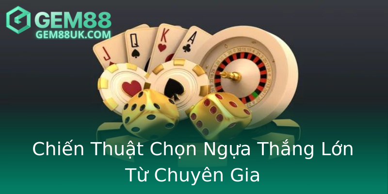 Chiến Thuật Chọn Ngựa Thắng Lớn Từ Chuyên Gia Chiến Thuật Chọn Ngựa Thắng Lớn Từ Chuyên Gia